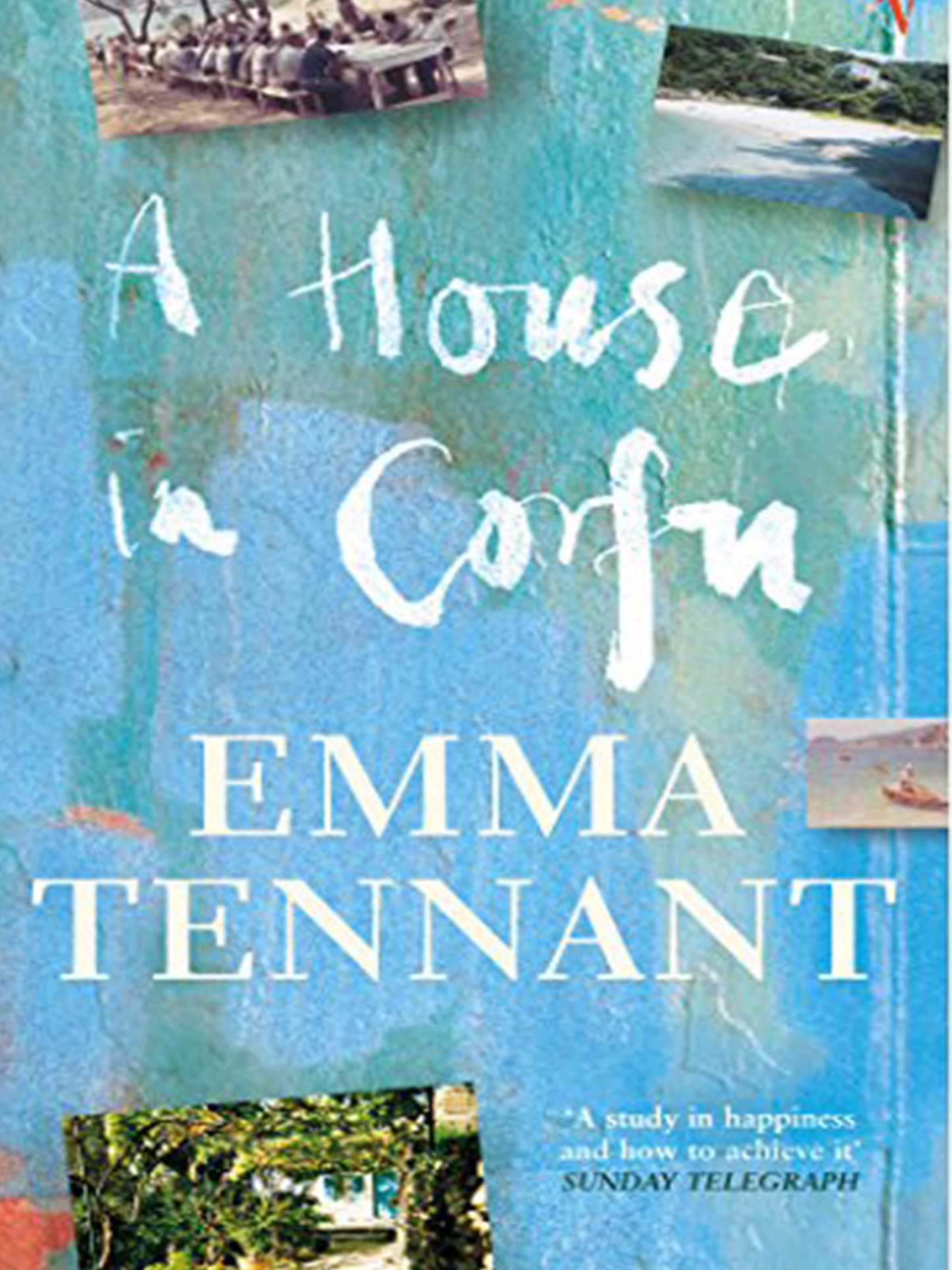 A House In Corfu by Emma Tennant