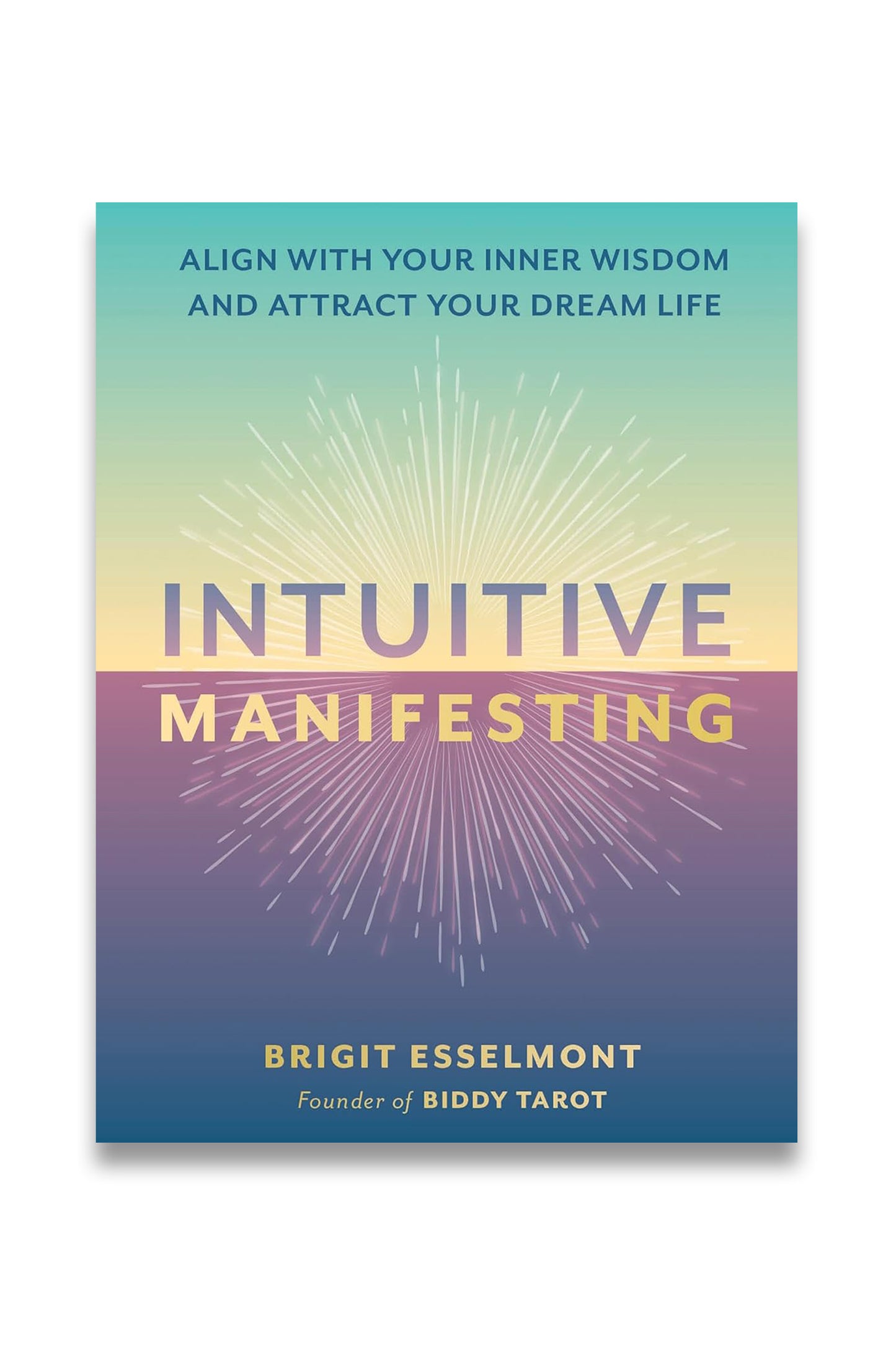 Intuitive Manifesting