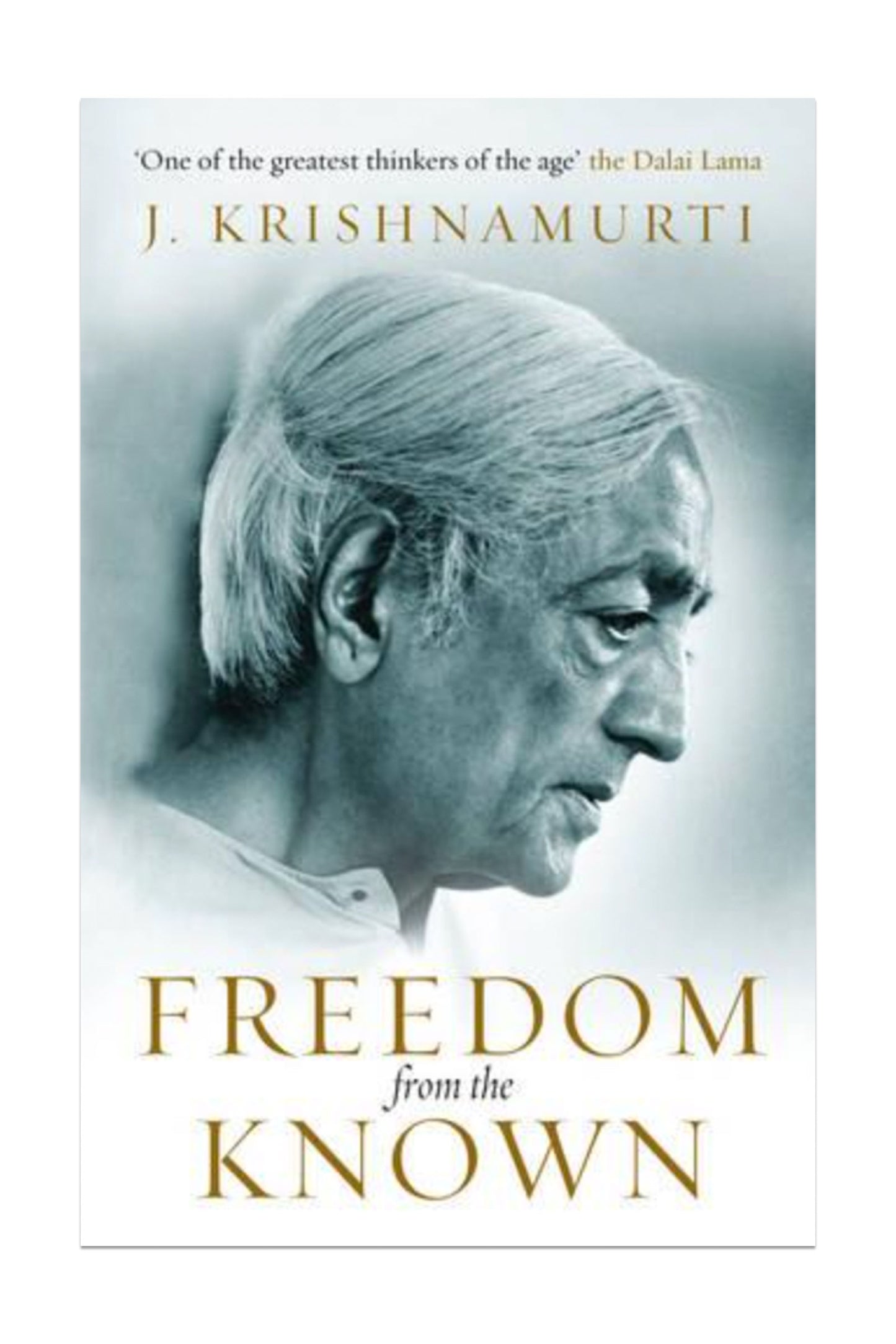 Freedom From The Known