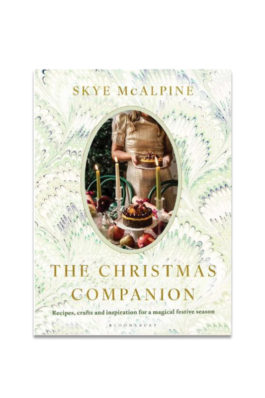 The Christmas Companion: Recipes, crafts and inspiration for a magical festive season