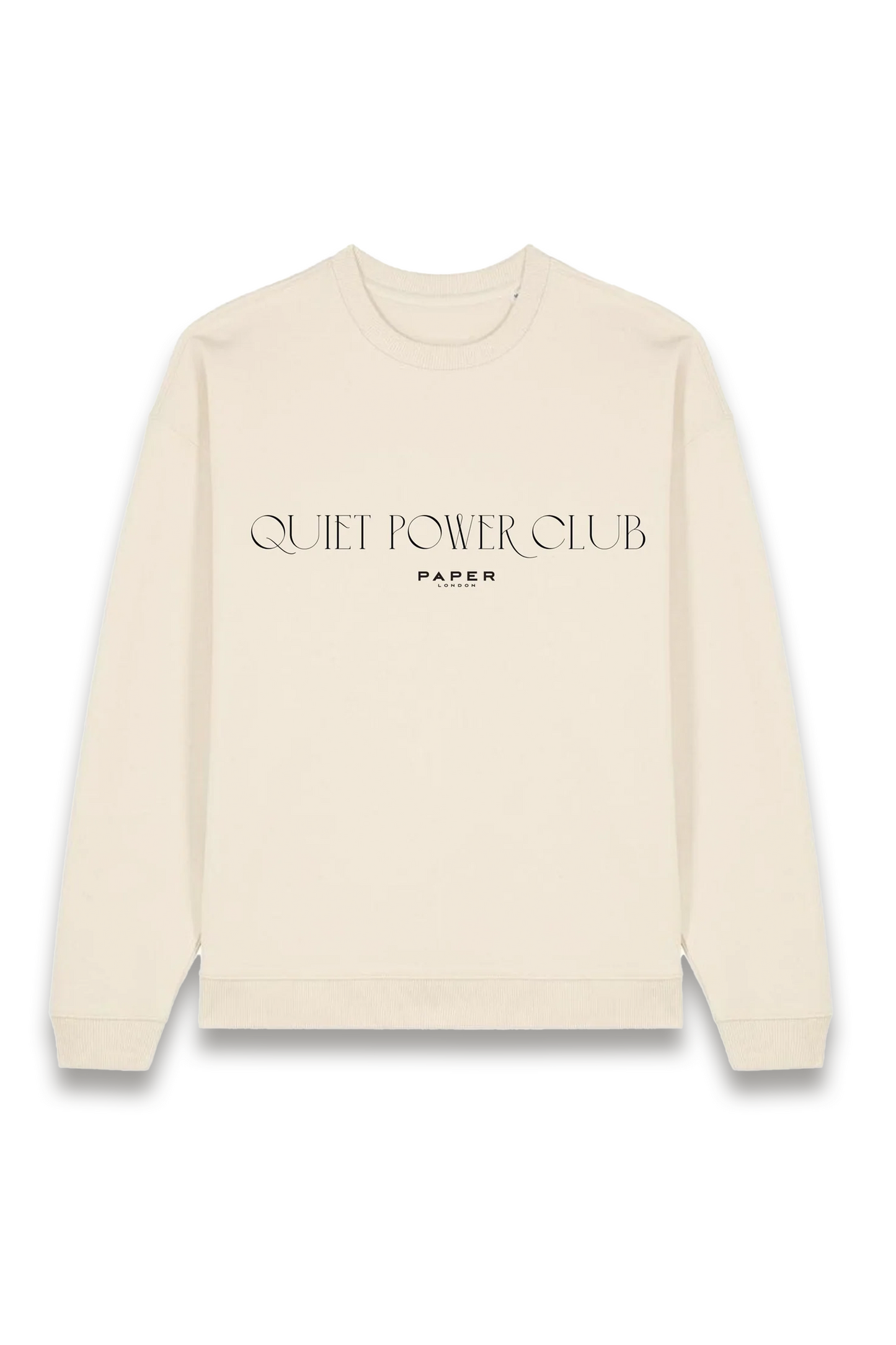 Quiet Power Club Sweatshirt