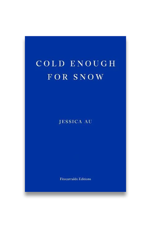 Cold Enough for Snow