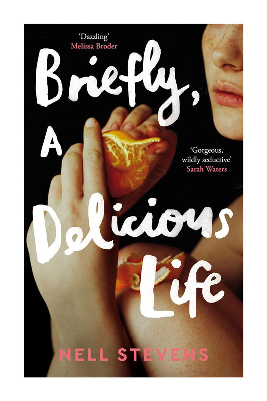Briefly, A Delicious Life (Paperback)