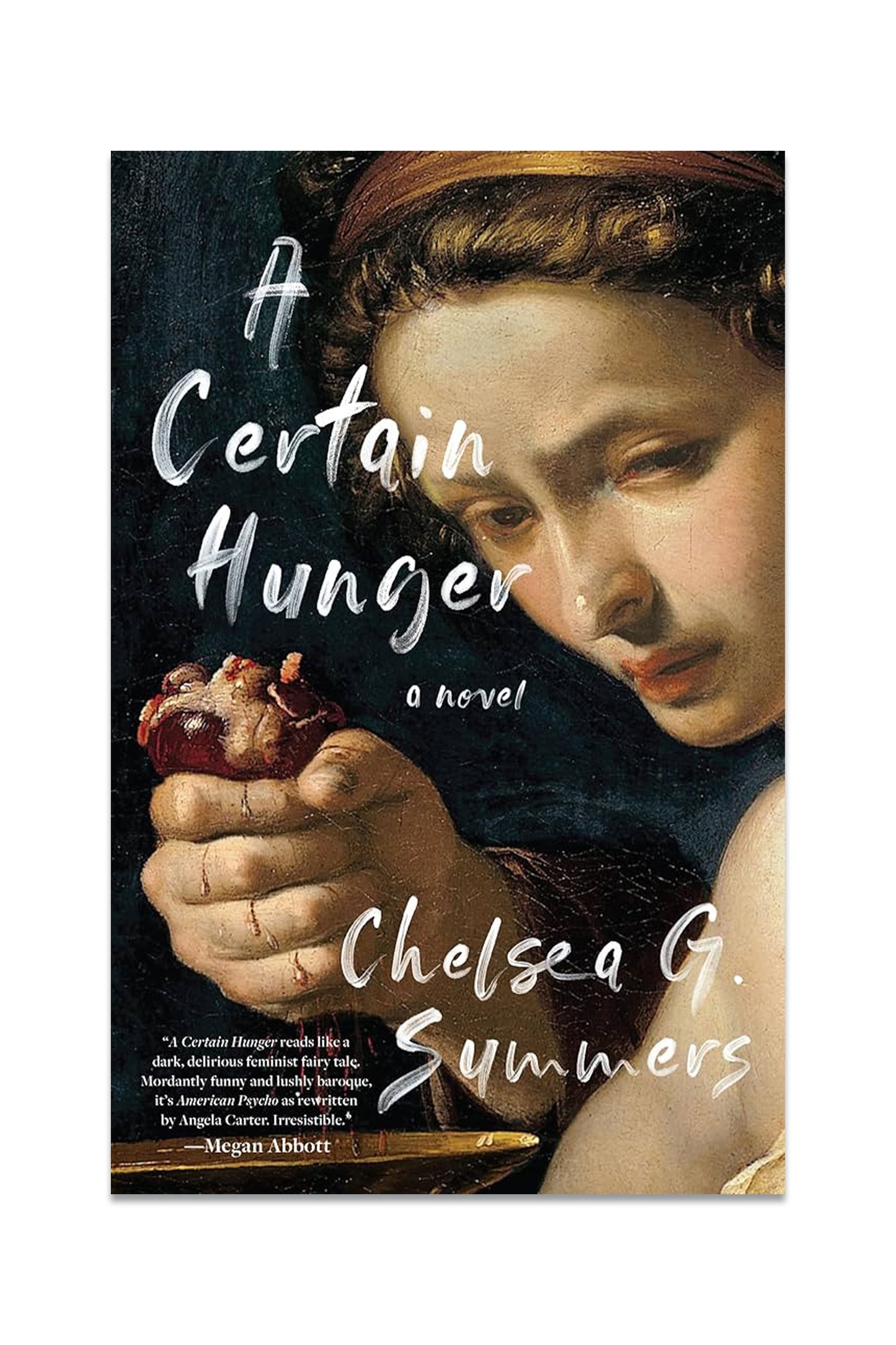 A Certain Hunger