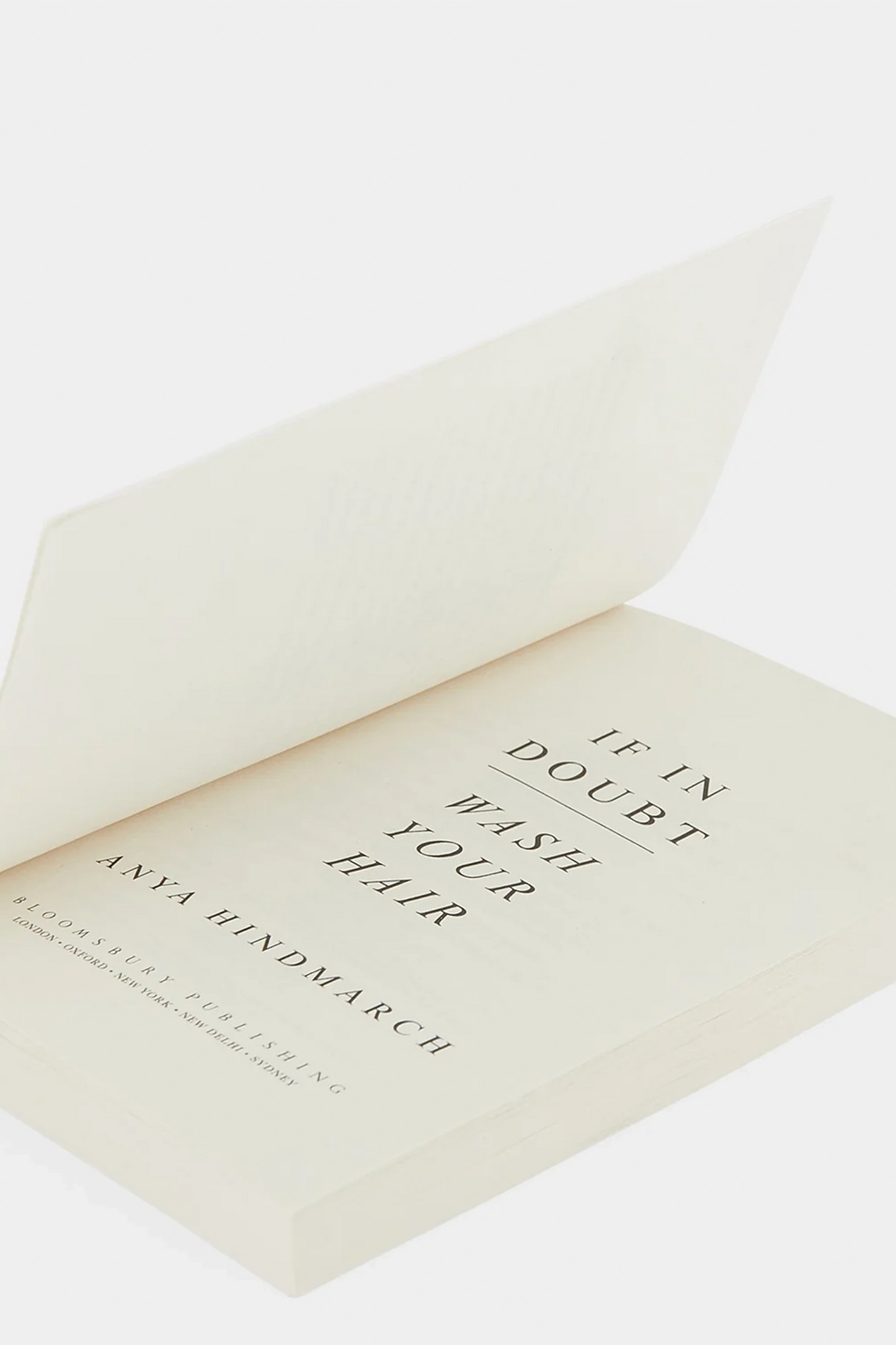 If In Doubt, Wash Your Hair Paperback Book
