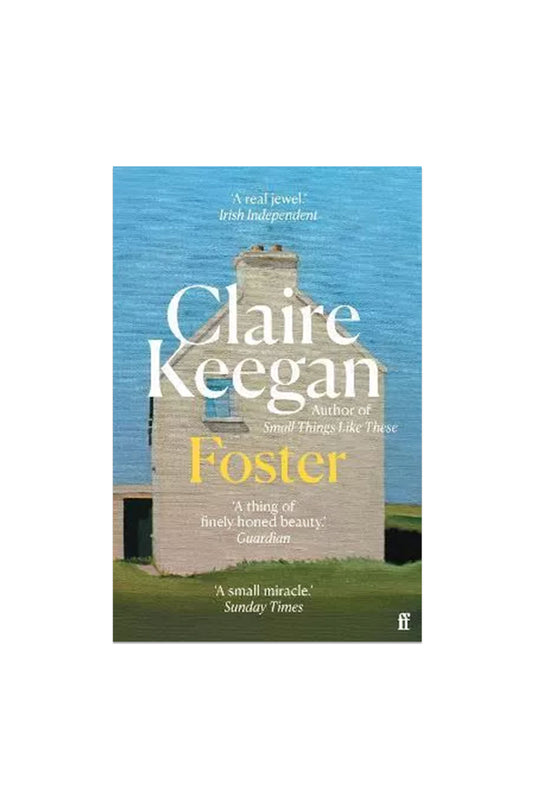 Claire Keegan: Foster