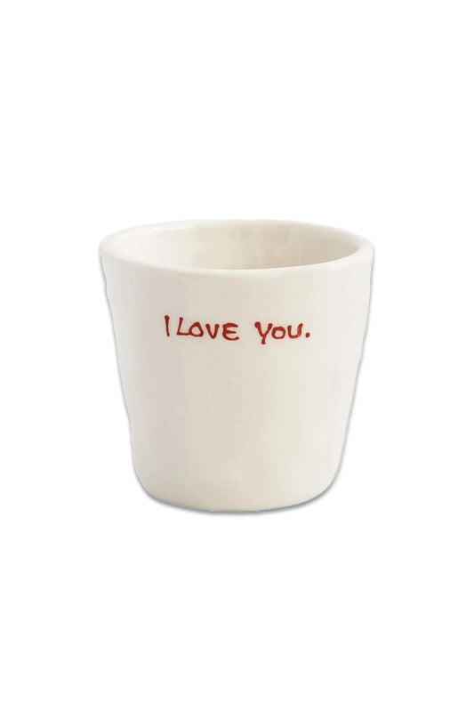 I Love You Ceramic Espresso Cup
