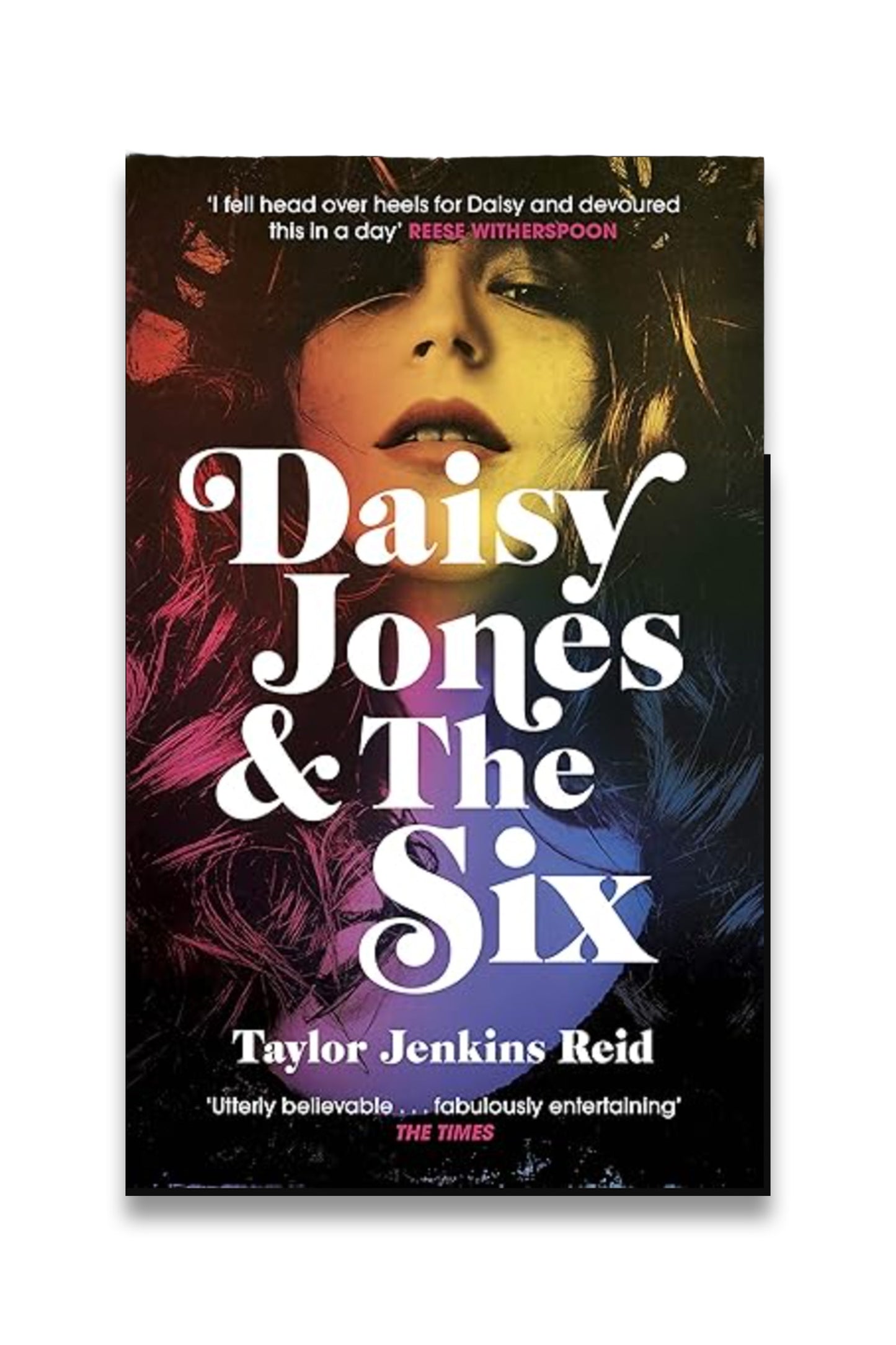 Daisy Jones and The Six: The Must-Read Bestselling Novel