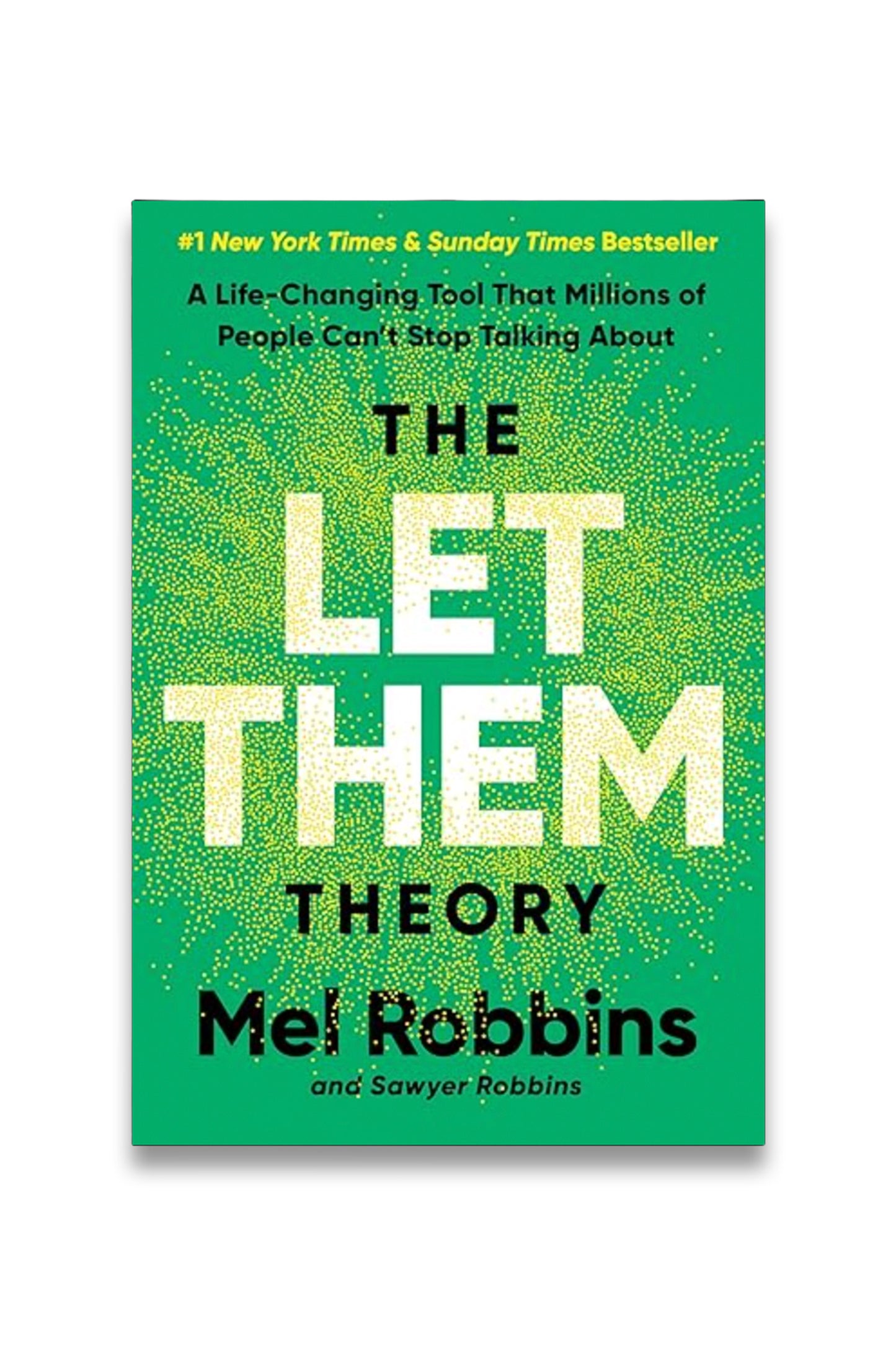 The Let Them Theory: A Life-Changing Tool That Millions of People Can’t Stop Talking About