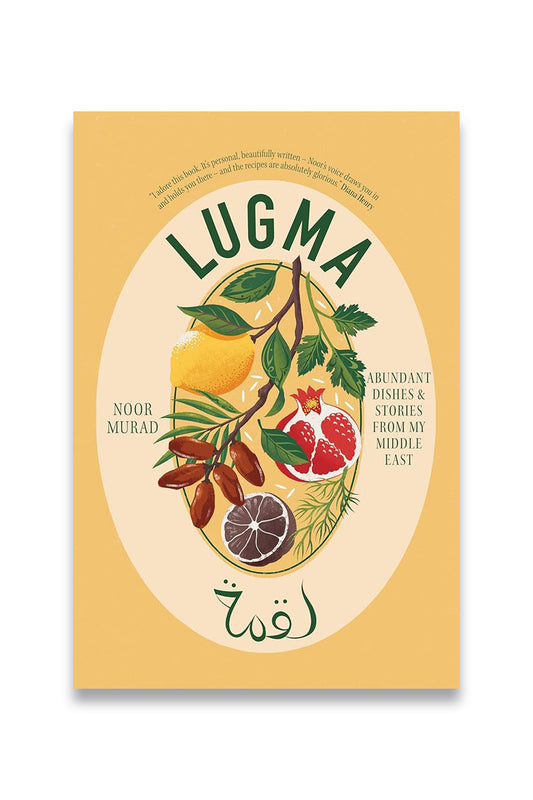 Lugma: Abundant Dishes And Stories From My Middle East