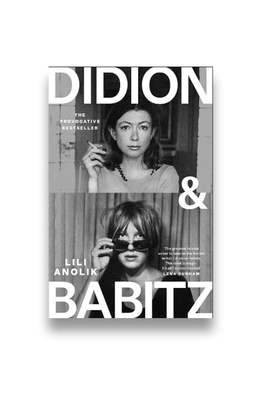 Didion & Babitz