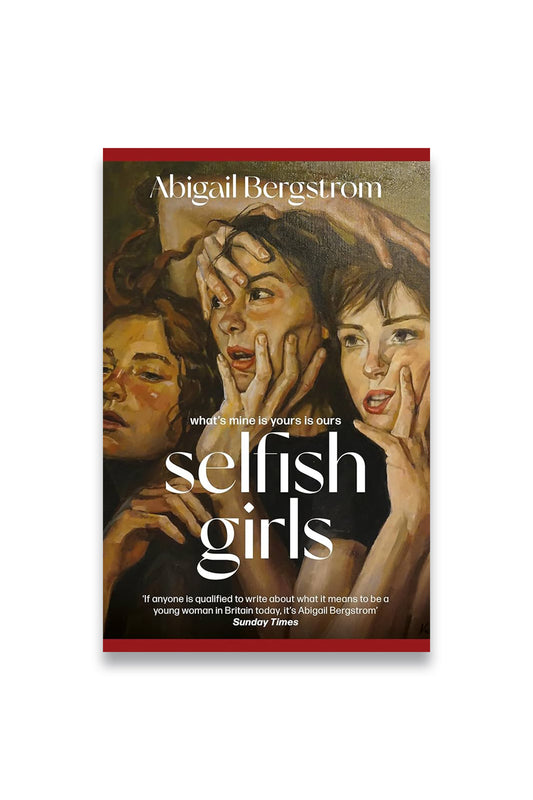 Selfish Girls