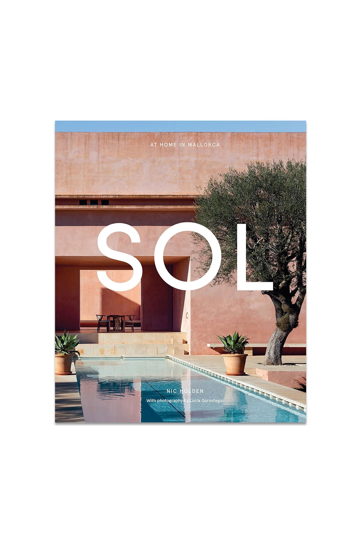 SOL: At Home in Mallorca Hardcover