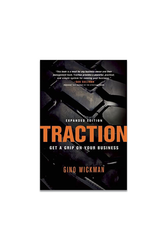 Traction: Get A Grip On Your Business