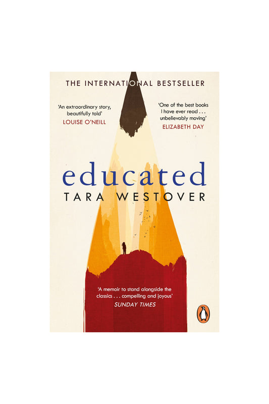 Educated: The International Bestselling Memoir