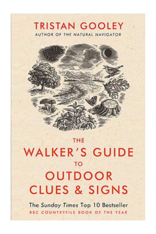 The Walker's Guide To Outdoor Clues & Signs